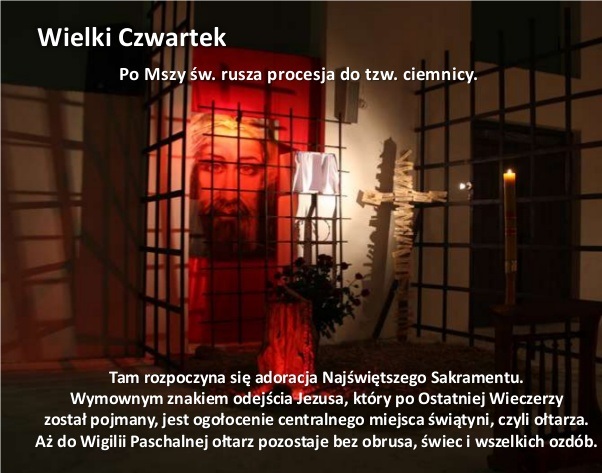 Wielki Czwartek. Po Mszy św. rusza procesja